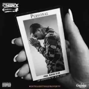 Chinx - Personal